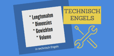 Technisch-Engels-lengtematen-dimensies-gewichten-volume-SR training-zakelijk-Engels