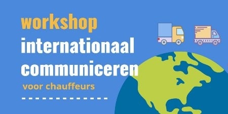 Workshop voor internationale chauffeurs